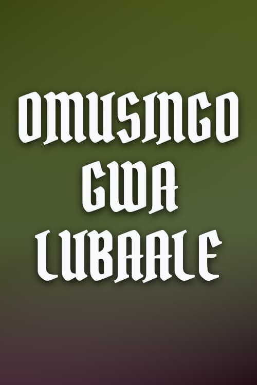 Watch Omusingo Gwa Lubaale - Luganda Translated Movie by Vj ...